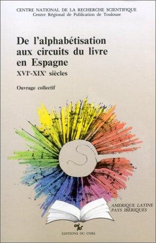 Couverture : De l'alphabétisation aux circuits du livre en Espagne