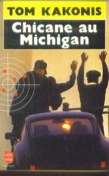 Couverture : Chicane au michigan