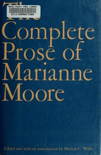 Couverture : The complete prose of Marianne Moore