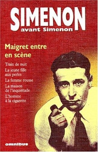 Couverture : Simenon avant Simenon. Maigret entre en scène