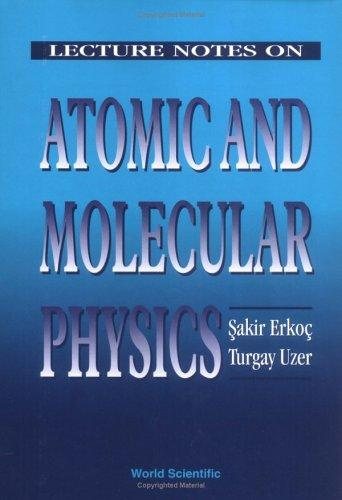 Couverture : Lecture notes on atomic and molecular physics