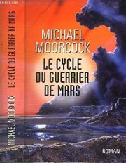Couverture : Le cycle du Guerrier de Mars