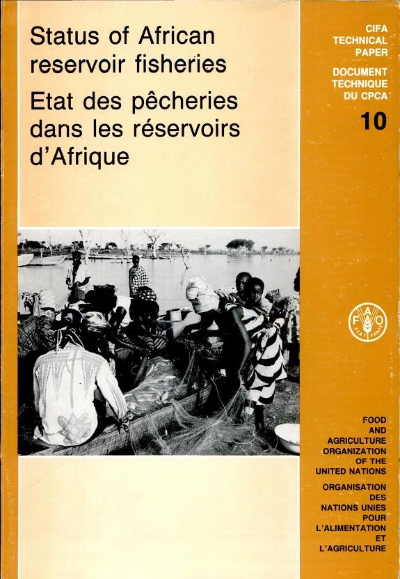 Couverture : Status of African Reservoir Fisheries/Etat Des Pecheries Dans Les Reservoirs D'Afrique (C I F a Technical Paper)