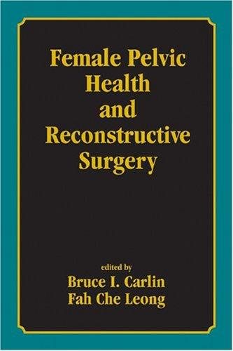 Couverture : Female pelvic health and reconstructive surgery