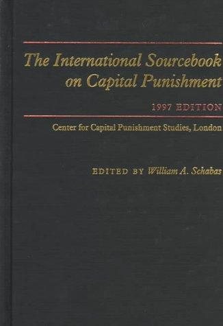 Couverture : The International Sourcebook On Capital Punishment, 1997 Edition (International Sourcebook on Capital Punishment)
