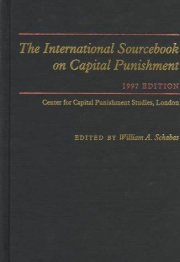 Couverture : The International Sourcebook On Capital Punishment, 1997 Edition (International Sourcebook on Capital Punishment)