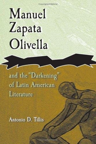 Couverture : Manuel Zapata Olivella and the "Darkening" of Latin American Literature (Afro-Romance Writers)