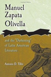 Couverture : Manuel Zapata Olivella and the "Darkening" of Latin American Literature (Afro-Romance Writers)