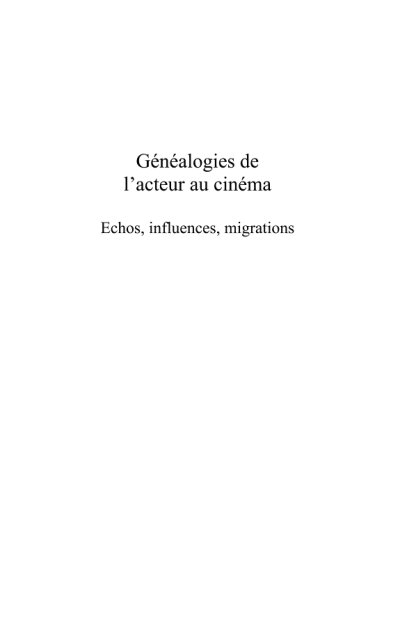Couverture : Généalogies de l'acteur au cinéma