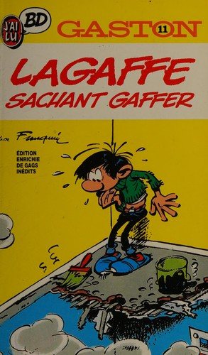 Couverture : Gaston, Tome 11, Lagaffe sachant gaffer