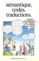 Couverture : Sémantique, codes, traductions