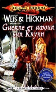 Couverture : La séquence des Contes Tome 3 : Guerre et amour sur Krynn