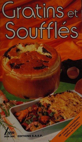 Couverture : Gratins and Souffles