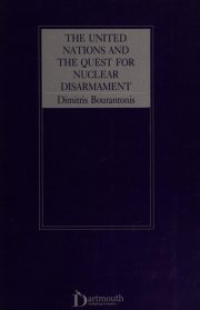 Couverture : The United Nations and the quest for nuclear disarmament