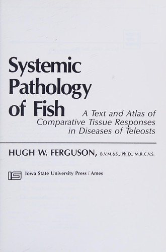 Couverture : Systemic pathology of fish