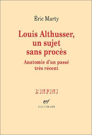 Couverture : Louis Althusser, un sujet sans procès