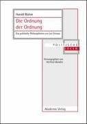 Couverture : Die Ordnung der Ordnung: das politische Philosophieren von Leo Strauss