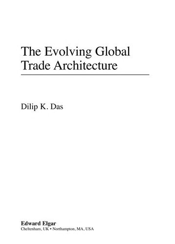 Couverture : The Evolving Global Trade Architecture
