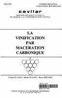 Couverture : La vinification par macération carbonique