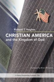 Couverture : Christian America and the Kingdom of God