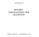 Couverture : Am Nabel und im Auftrag der Geschichte