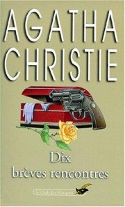 Couverture : Dix brèves rencontres