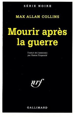 Couverture : Mourir après la guerre