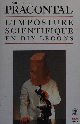 Couverture : L' imposture scientifique en dix leçons