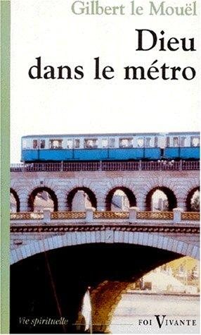 Couverture : Dieu dans le métro