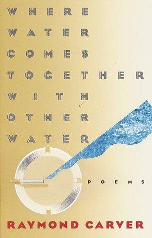 Couverture : Where water comes together with other water