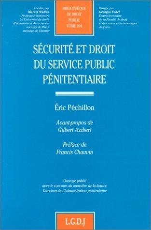 Couverture : Sécurité et droit du service public pénitentiaire