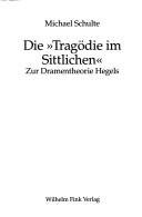 Couverture : Die " Tragödie im Sittlichen"