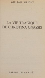 Couverture : La vie tragique de christina onassis