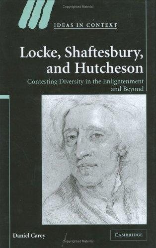 Couverture : LOCKE, SHAFTESBURY, AND HUTCHESON: CONTESTING DIVERSITY IN THE ENLIGHTENMENT AND BEYOND.
