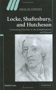 Couverture : LOCKE, SHAFTESBURY, AND HUTCHESON: CONTESTING DIVERSITY IN THE ENLIGHTENMENT AND BEYOND.