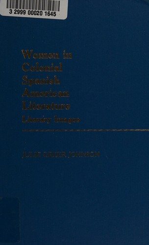 Couverture : Women in colonial Spanish American literature