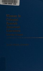 Couverture : Women in colonial Spanish American literature