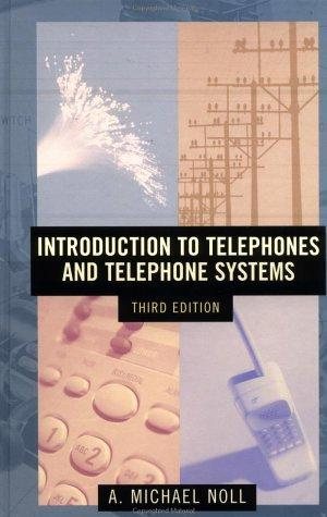 Couverture : Introduction to Telephones and Telephone Systems (Artech House Telecommunications Library)