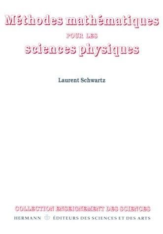 Couverture : Méthodes mathématiques pour les sciences physiques. Deuxième cycle