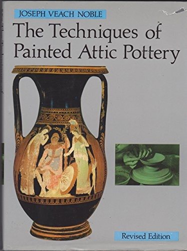 Couverture : The techniques of painted attic pottery