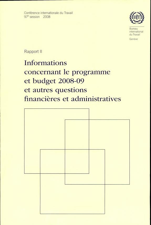 Couverture : Informations concernant le programme et budget 2008-09 et autres questions financières et administratives
