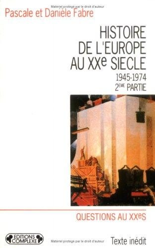 Couverture : Histoire de l'Europe au XXe siècle.