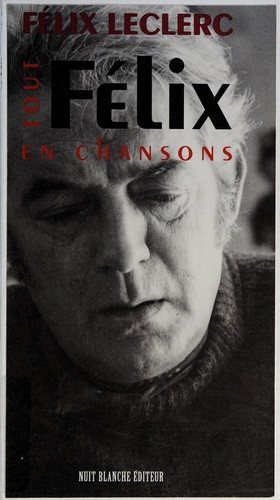 Couverture : Tout Félix en chansons