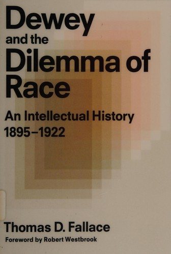 Couverture : Dewey and the dilemma of race