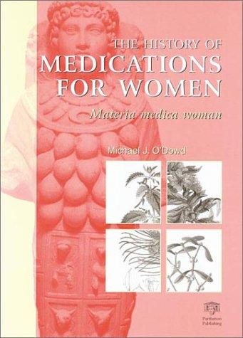 Couverture : The History of Medications for Women
