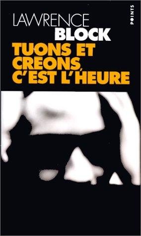 Couverture : Tuons et créons, c'est l'heure
