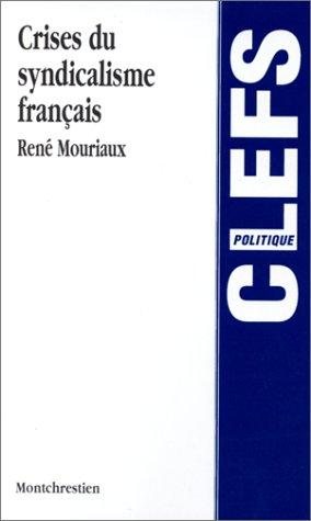 Couverture : Crise du syndicalisme français