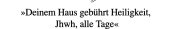 Couverture : "Deinem Haus gebührt Heiligkeit, Jhwh, alle Tage"