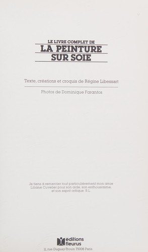 Couverture : Le Livre complet de peinture sur soie