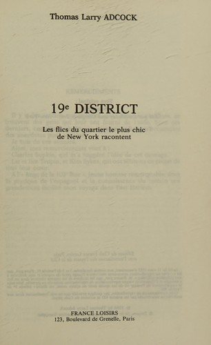 Couverture : 19° district -les flics du quartier le plus chic de new-york racontent